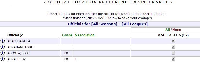 7) Click Continue 8) On the Official Location Preference Maintenance page, you will see the names of all NISL officials, and a check box next to their name under the Club s Name (e.g. AAC Eagles).