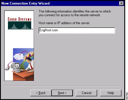 Step 5 Enter the hostname or IP address of the remote VPN device you want to access, and click Next. The third New Connection Entry Wizard dialog box appears. (See Figure 3-10.