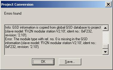 Main Menu 32 The error messages can be saved in an ASCII file by selecting the 'Save' button. If the conversion of a PROFIBUS master project fails, missing GSD information is in most cases the reason.