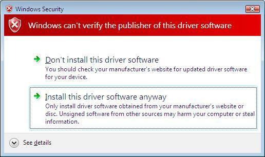 Windows XP: click on Continue Anyway ; Windows Vista: click on Install this driver software