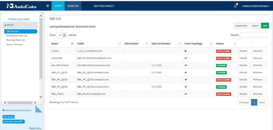 User's Guide 6. Managing SBA Servers 6 Managing SBA Servers The SBA List screen allows you to manage those SBA servers that you wish to update and upgrade.