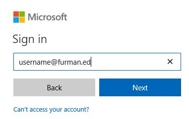 4. Type in your Furman email address, it will direct you to the login