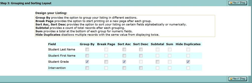 9. Choose if/how fields should be grouped and sorted.