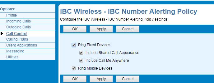 2. Click on the IBC Number Alerting Policy. 3. Check the box next to Include Call Me Anywhere. 4. Click Apply.