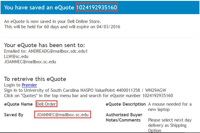 How to Use the Link in the Dell Email In addition, the email includes information you can use to search for an