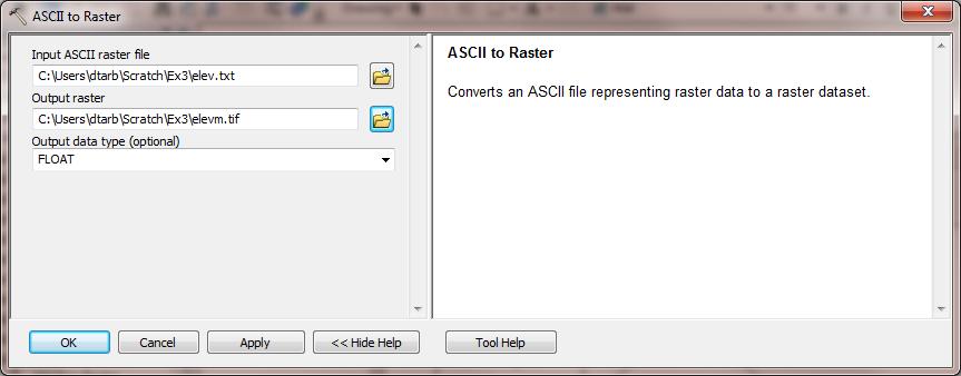 Double click on the ASCII to Raster rectangle to set this tool's inputs and outputs. Set the Input ASCII raster file to elev.