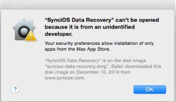 4. What to do if I get "Syncios Data Recovery can t be opened because it is from an unidentified developer" error.