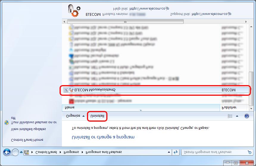 Click [ELECOM MouseAssistant5] on the screen above and then click the [Uninstall] button. * When the [User Account Control] screen is displayed in Windows Vista, click the [Continue] button.