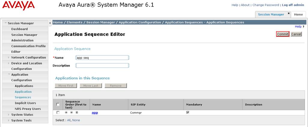 From the Available Applications section, select the + sign beside the Application that is to be