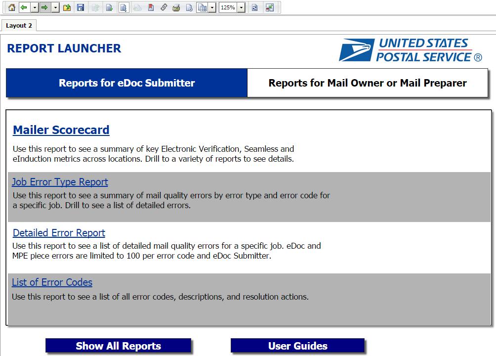 Accessing the Mailer Scorecard or Reports Access reports by edoc Submitter or Mail Owner/Preparer by clicking