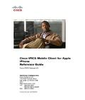 Cisco Ipics Mobile Client For Apple Iphone Reference Guide Cisco Read online cisco ipics mobile client for apple iphone
