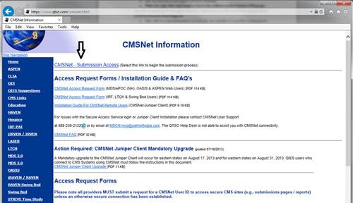 4. On the CMSNet Information page, click the CMSNet Submission Access link. 5.