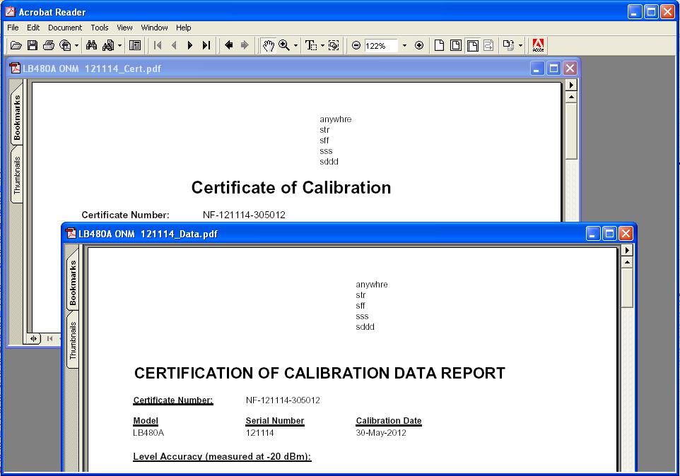 9. Save and View Data and Certificate If the UUT has passed, select Save and View Data The Certificate of Calibration and the Cal Data Report will be saved as a.