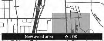 Routing Avoided Area QRG System Setup 5. Rotate i to select a method for specifying the area. Press u. 1 Avoided Area Avoid area can be set in the 1/20, 1/8, or 1/4 mile map scales.