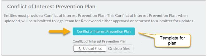 If you have your own conflict of interest prevention plan, please click on Upload Files to upload your own Conflict of Interest Prevention Plan.