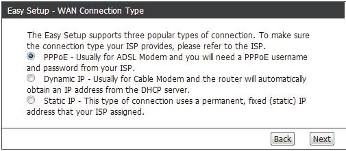 Section 3 - Configuration Select the connection type for your WAN and click Next to continue.
