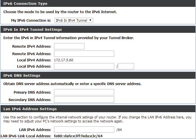 Section 3 - Configuration My IPv6 Connection Is: Remote IPv4 Address: Remote IPv6 Address: IPv6 in IPv4 Tunneling Select IPv6 in IPv4 Tunnel from the drop-down menu.