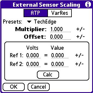 Presets Tap the Presets pulldown to select from a list of common sensors. These are built right into PocketLOGGER so there is no need to search for or calculate the multiplier and offset yourself.