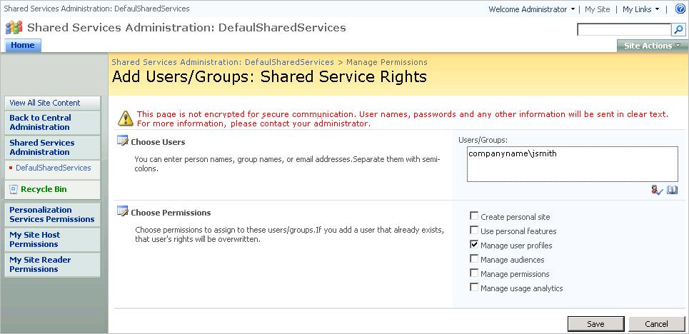 To add the Manage user profiles permission to Shared Service Rights 1. Access SharePoint 3.0 Central Administration (Windows Start menu > All Programs > Microsoft Office Server). 2.