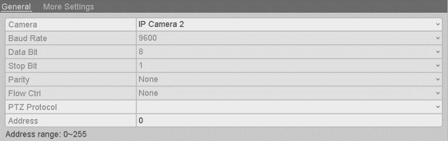 PTZ settings To set PTZ: 1. Enter the PTZ settings interface (Menu > Camera > PTZ). 2. Choose the camera for PTZ setting next to Camera label. 3. Enter the parameters of the PTZ camera.