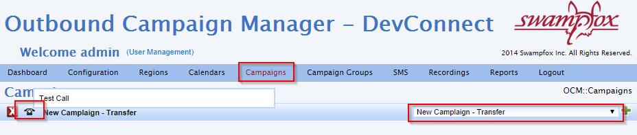 3. Using the OCM Web Portal, select Campaigns, and the configured campaign from the
