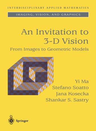 Course 23: Multiple-View Geometry For Image-Based Modeling Jana Kosecka (CS, GMU) Yi Ma