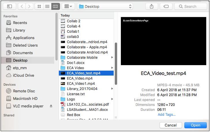 ECA Video Submission - Student Guide 5 6 Select the video file that you