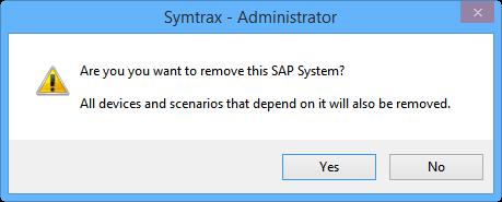 A confirmation dialog box is displayed. Click Yes to remove the SAP system. 2.4.3.
