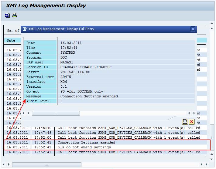 An example for adding XMI logs Figure 54: XMI logs dialog box In this example, we will add a new SAP System London to the BC-XOM Connector.