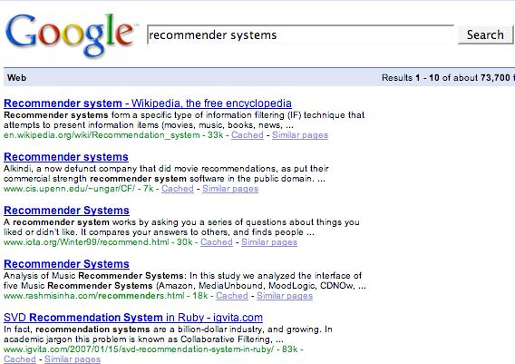 Example: Search engines Recommends which web pages are worth