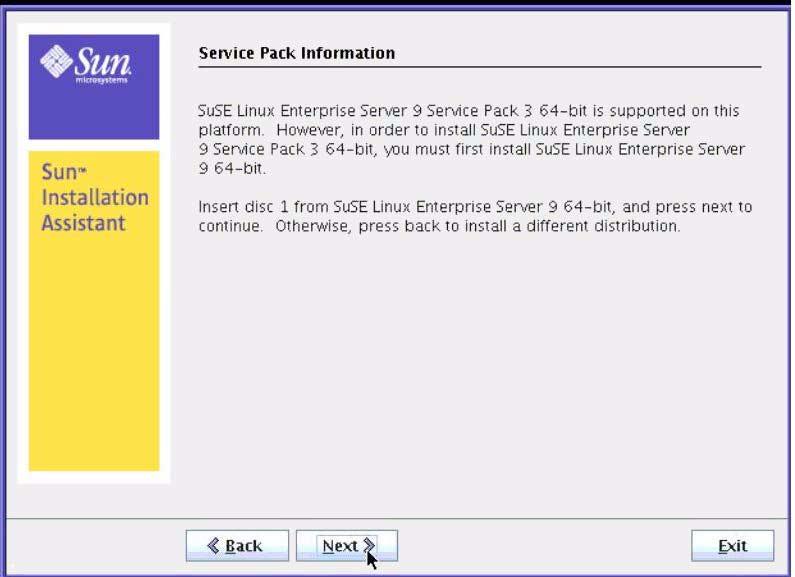 7. (SLES 9-SP installations from CD or ISO CD-ROM image only) In the SLES 9 Service Pack (SP3 or later) dialog, follow the instructions on the dialog and click Next to continue with the SLES 9