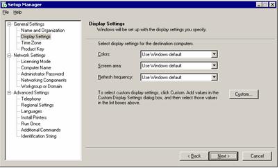 The following page is displayed: Figure 61. Setup Manager: Display Settings 11. Select display settings; then click Next. 12.