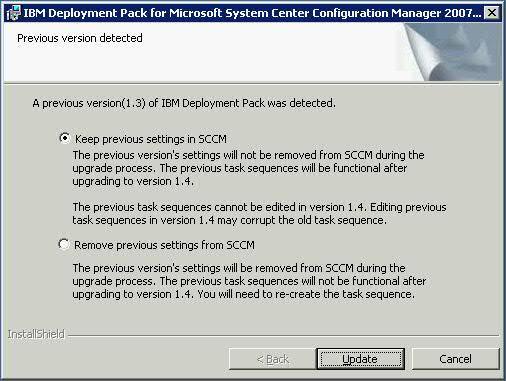 Upgrading the IBM Deployment Pack from Version 1.3 Before you begin Download the IBM Deployment Pack from IBM website: http://www.ibm.com Procedure 1. Double-click on the setup executable file (.