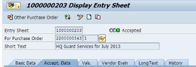 The status of the Service Entry Sheet will now display Accepted.