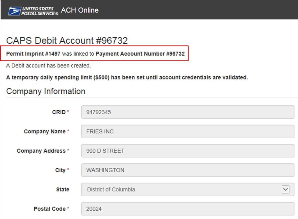Once you Click Create, a Permit Imprint Number and a CAPS Account Number will display with a message indicating that the account has a daily spending limit of $500, until the account credentials are
