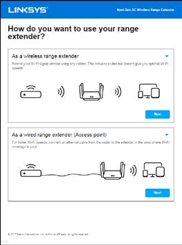 o How do you want to use your range extender?