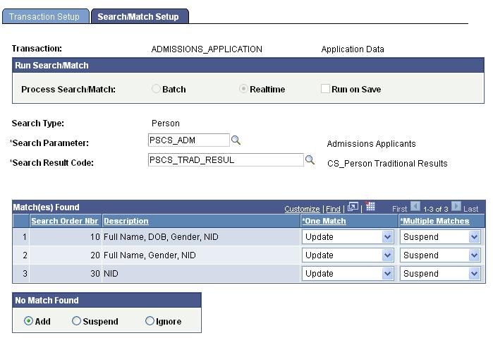 Managing PeopleSoft Admission Transactions Chapter 1 Search/Match Setup page Note.