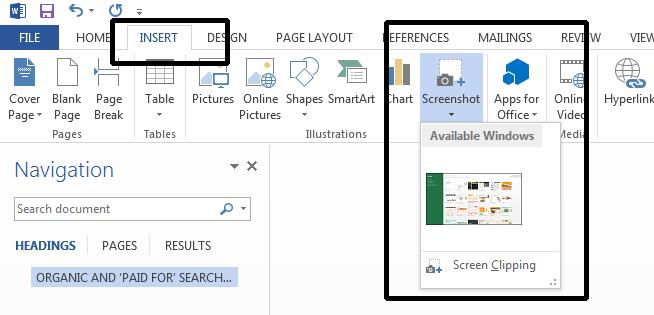 You can insert a screen shot of the Microsoft Word program window into your Word document. Click at the end of the document at the location that you wish to insert the screenshot.