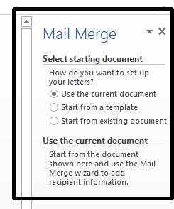 WORD 2013 FOUNDATION Page 137 Mail Merge Wizard - Step 2 of 6 Select Starting document You will see the following options displayed to the right of your document.
