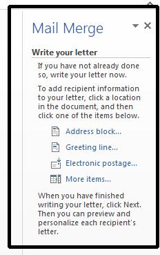 Mail Merge Wizard - Step 4 of 6 Write your letter The following options are