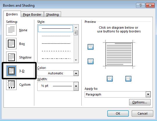 WORD 2013 FOUNDATION Page 59 You can use this dialog box to change the shading setting, style, colour