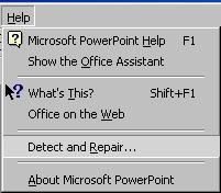 Commands you need to know: Command Shortcut Keys Description Microsoft PowerPoint Help F1 Opens the general help panel Show the Office Assistant Brings up one of those annoying Microsoft