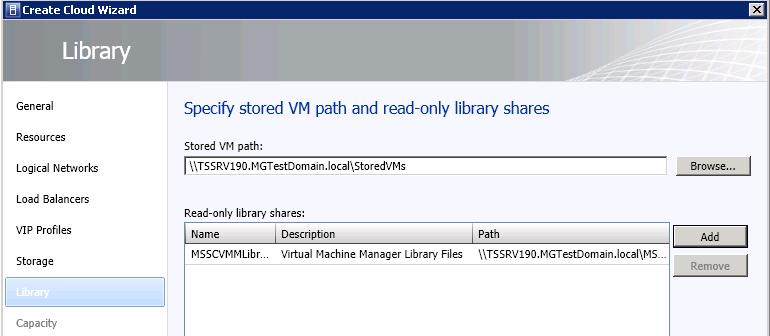 Figure 55: Specify stored VM path and read-only library shares 8) On the Library screen, for the Stored VM path, click on the Browse button and select the library share for Stored VMs.