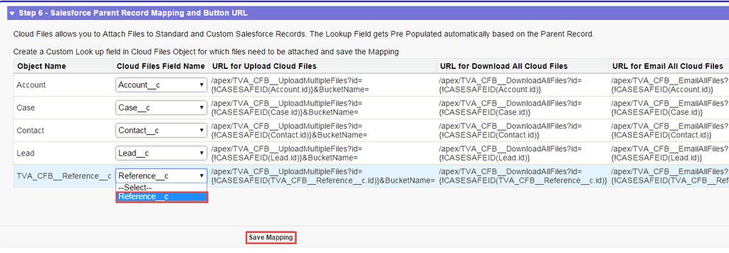 Parent Record Mapping This section enables you to upload files from different objects based on below field mappings. From this step, you will get URLs to upload, download, and e- mail the files.