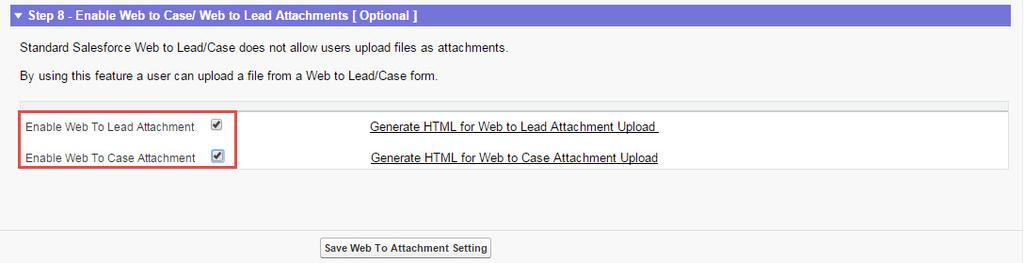 Web 2 Case/ Web 2 Lead attachments You can attach files through web to lead or web to case attachments.
