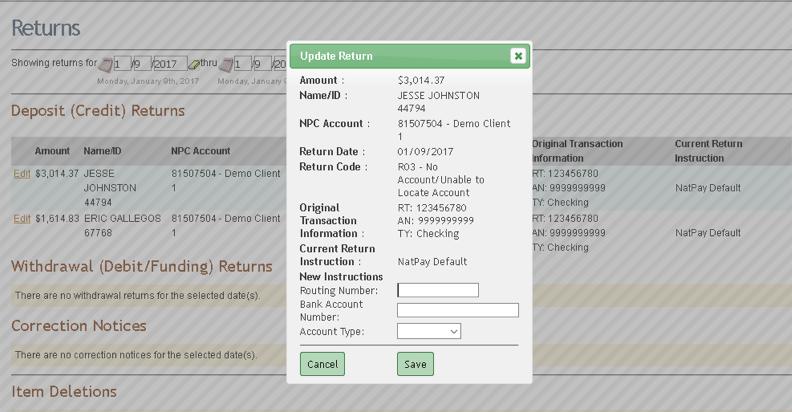 Once you click the Edit link a box will pop up that will allow you to put in the new account information for the returned deposit.