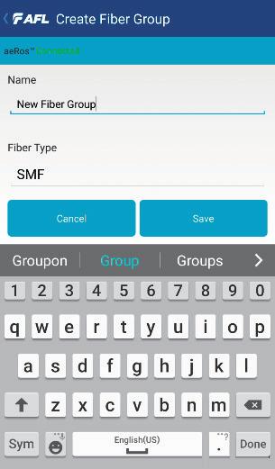 field D and enter the new Fiber Group name. Tap Done E. Tap Fiber Type F to see the available options.