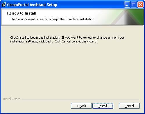 Figure 61: Initiating the installation CommPortal Assistant is then installed on your PC using the settings you configured.
