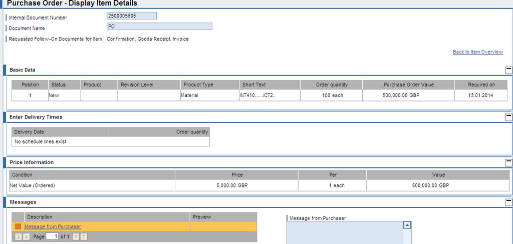 Additional Clauses or text, can be displayed at header or line item level Terms of payment