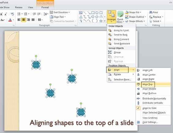 PowerPoint 2010 Foundation Page 144 If necessary, redisplay the Align drop down menu and then